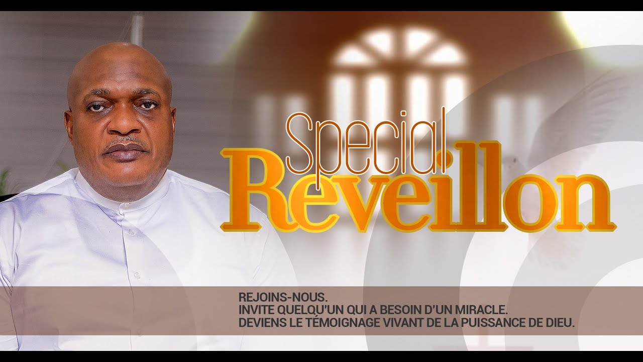 NUIT D'ACTION DE GRACE AVEC L'EVEQUE PASCAL MUKUNA / 31 DECEMBRE