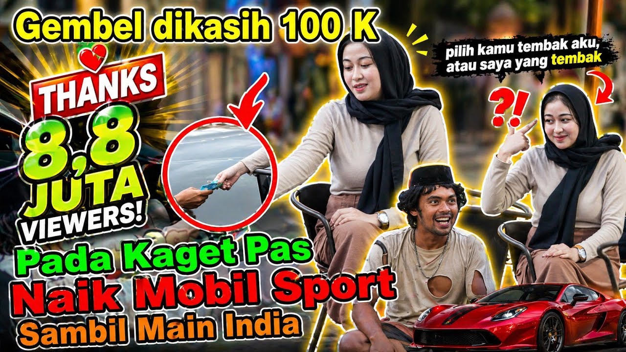 Gembel dikasih 100K Pada Kaget Pas Naik MOBIL SPORT, Sambil Main Lagu India.