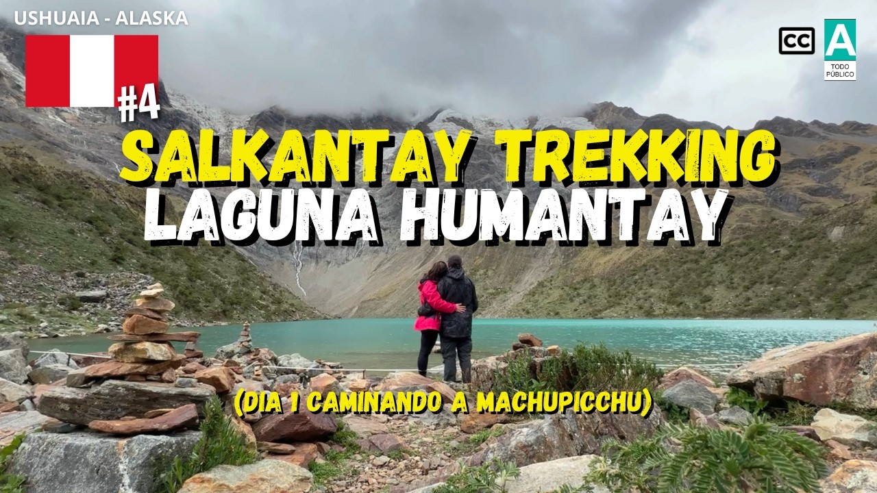 DURÍSIMO 😰 CAMINO DE SALKANTAY⛰️ por libre - Laguna Humantay - PERU cap 4