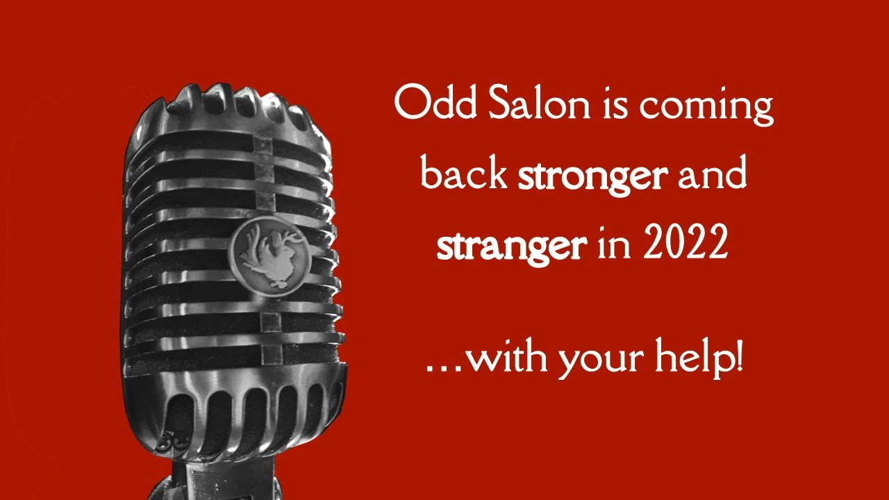 Odd Salon Giving Tuesday 2021: Help us keep the story machine running