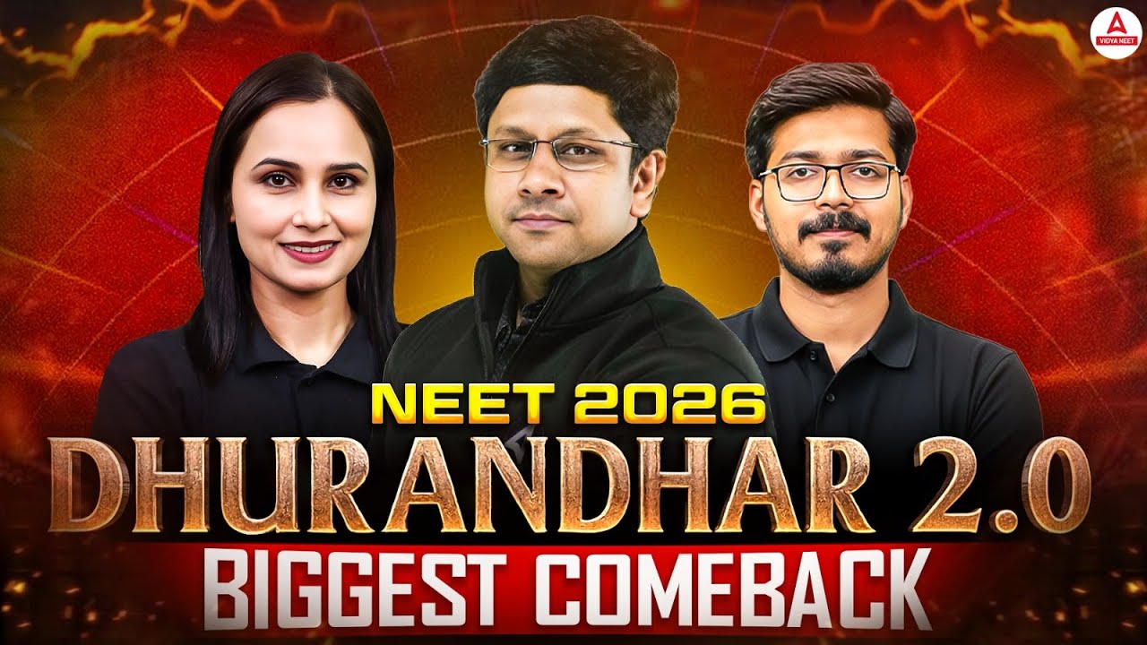 NEET 2026 | Dhurandhar 2.0 | Biggest Comeback by Team Vidya