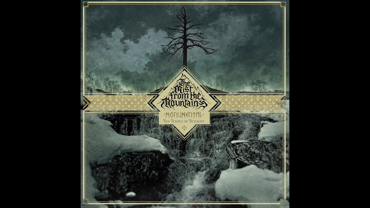The Mist From The Mountains - Master of Wilderness