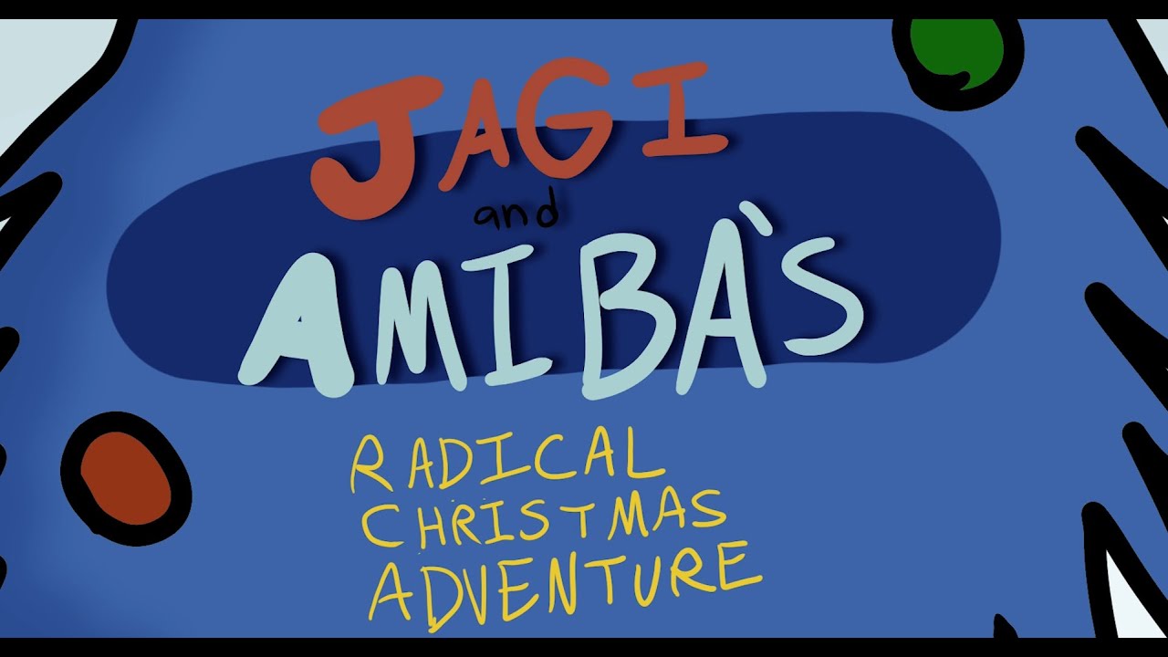 Jagi and Amiba's Radical Christmas Adventure