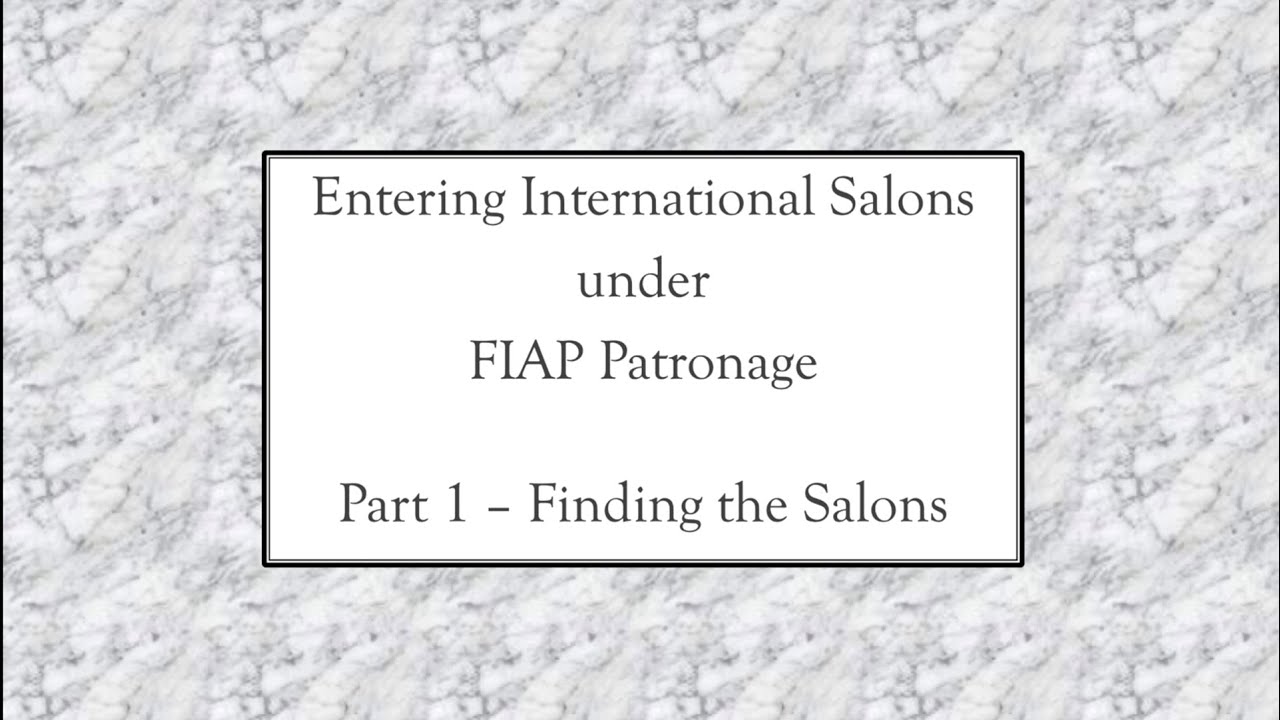 Finding Salons With FIAP Patronage