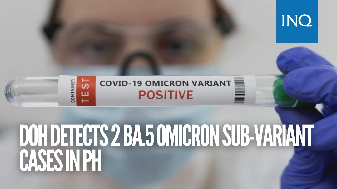 DOH detects 2 BA.5 Omicron sub-variant cases in PH