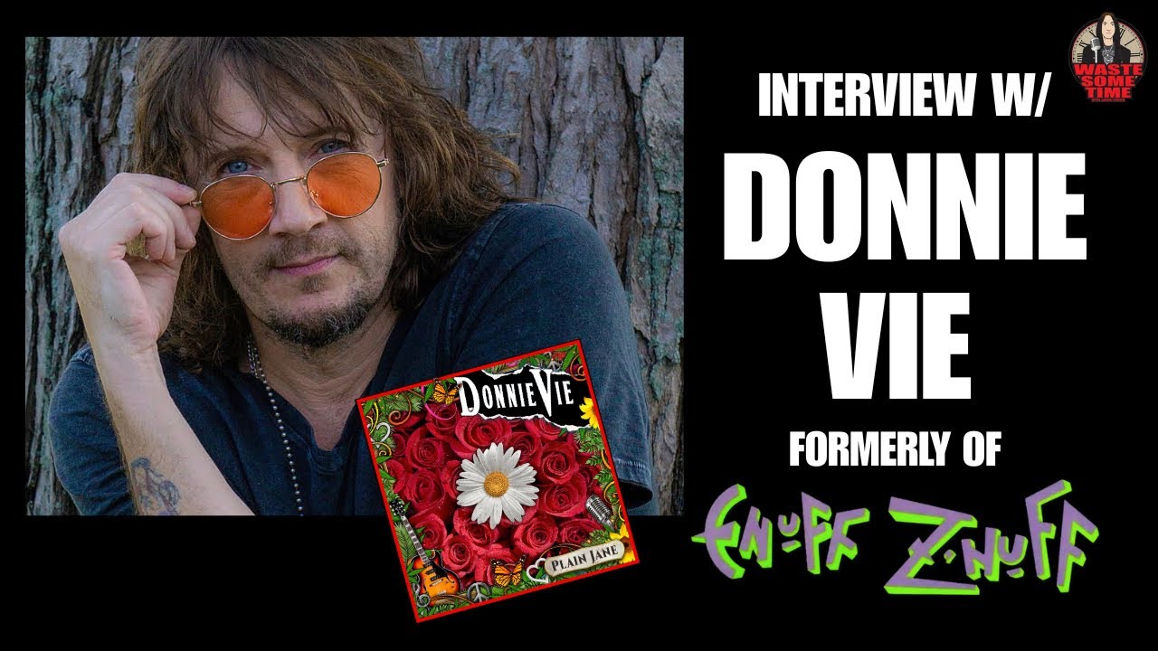 Donnie Vie (Enuff Z&rsquo;Nuff) Interview - Signs to Little Steven&rsquo;s Record Label