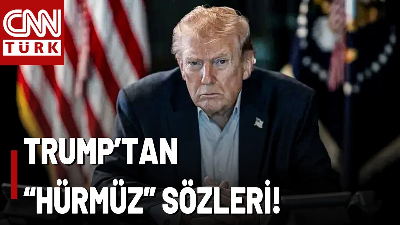 Hürmüz'de Enerji Savaşını Kim Kazanır? Trump'tan Hürmüz Boğazı Açıklaması!