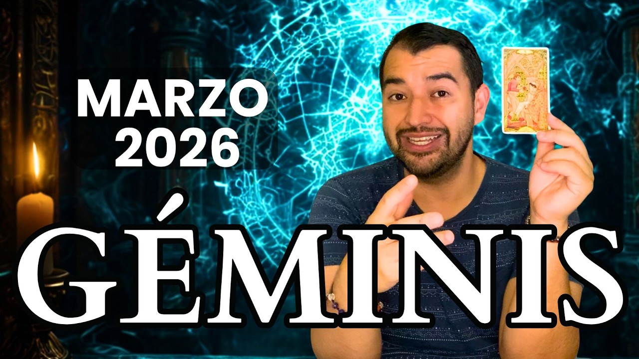GÉMINIS MARZO 2026: ÉXITO TOTAL... ¿Y EL AMOR? ♊ ¡LA RAZÓN OCULTA QUE DEBES SABER!