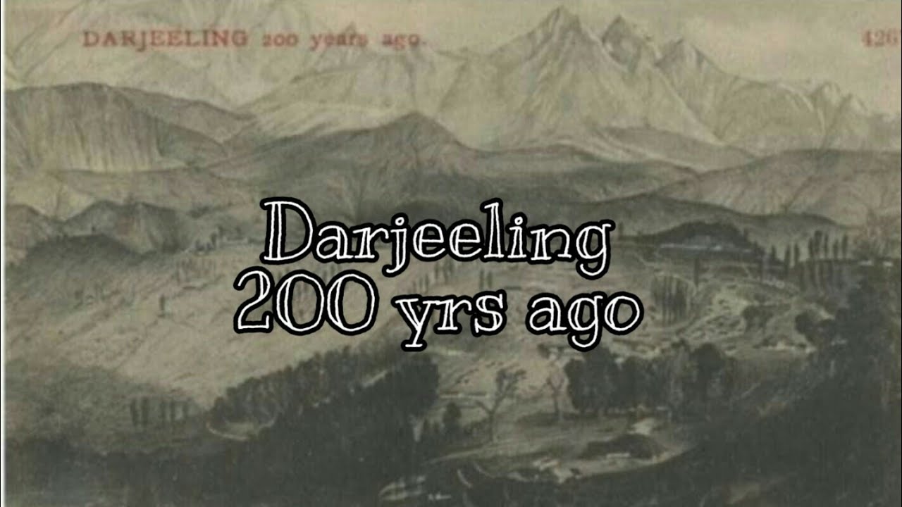 The prehistoric of Darjeeling and its legendaries.
