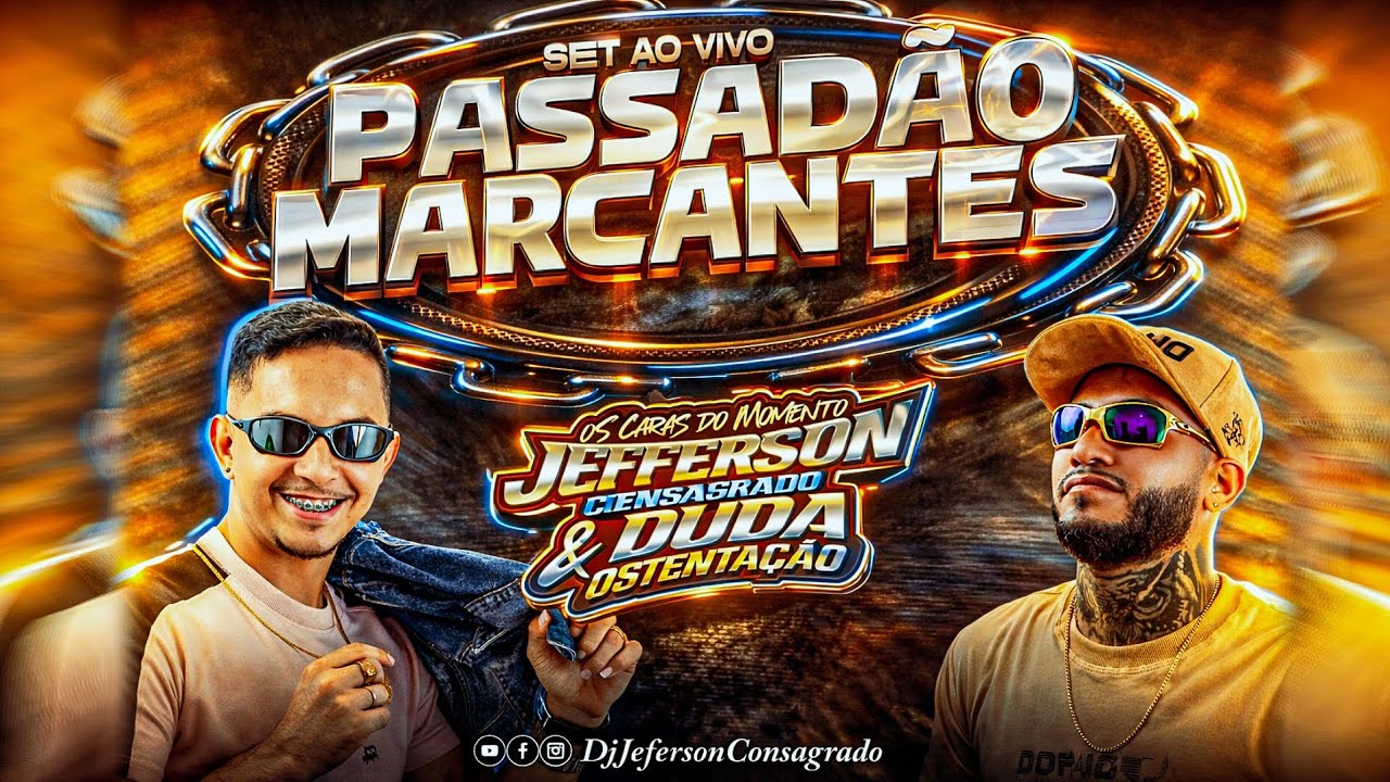 SET AO VIVO PASSAD&Atilde;O E MARCANTES EM CAMETA DJ JEFERSON E DJ DUDA MAR&Ccedil;O 2026