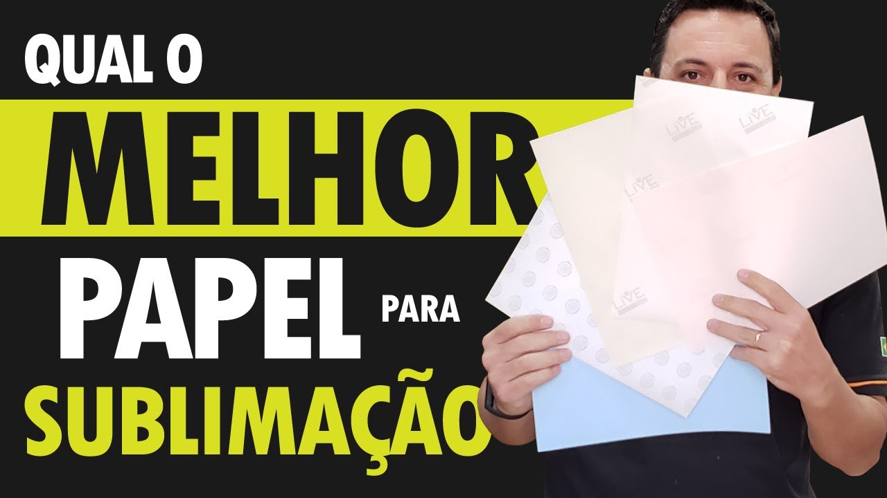 QUAL MELHOR PAPEL PARA SUBLIMA&Ccedil;&Atilde;O? - TESTAMOS 5 MARCAS