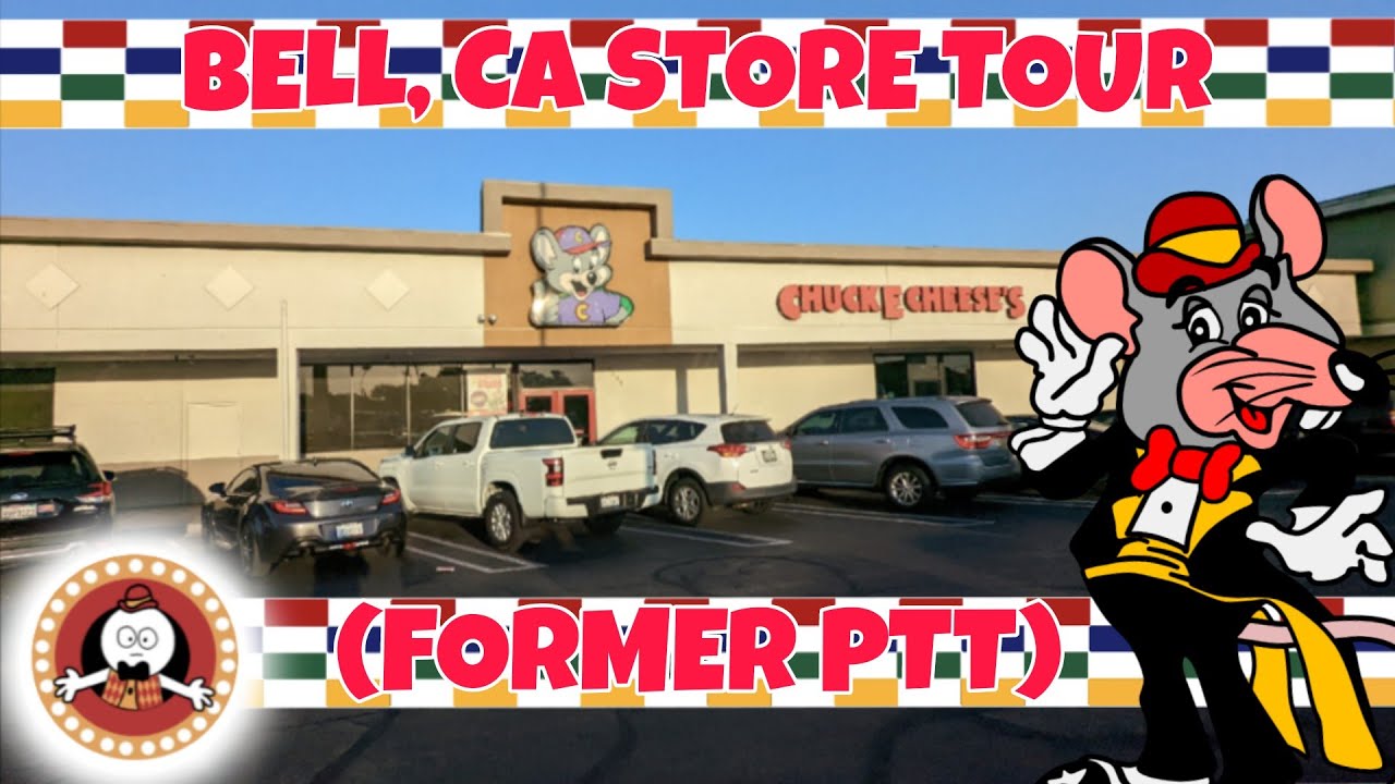 Chuck E Cheese's Store Tour - Bell, CA (Former PTT)