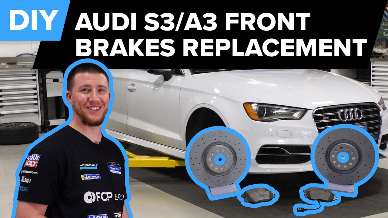 Замена передних тормозных колодок и ротора Audi S3 своими руками (Audi MQB A3, S3, TT 2015-2020)