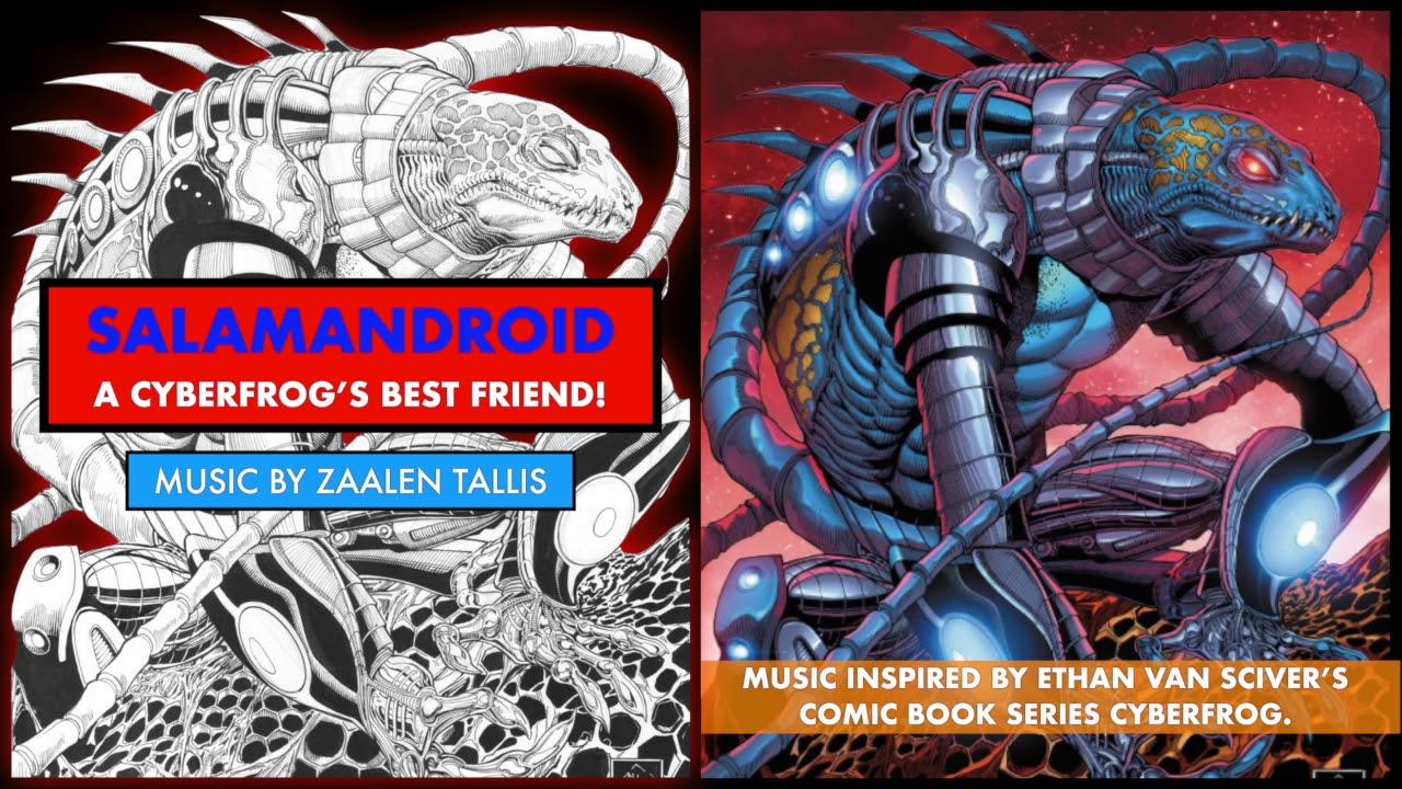 SALAMANDROID! - MUSIC BY ZAALEN TALLIS