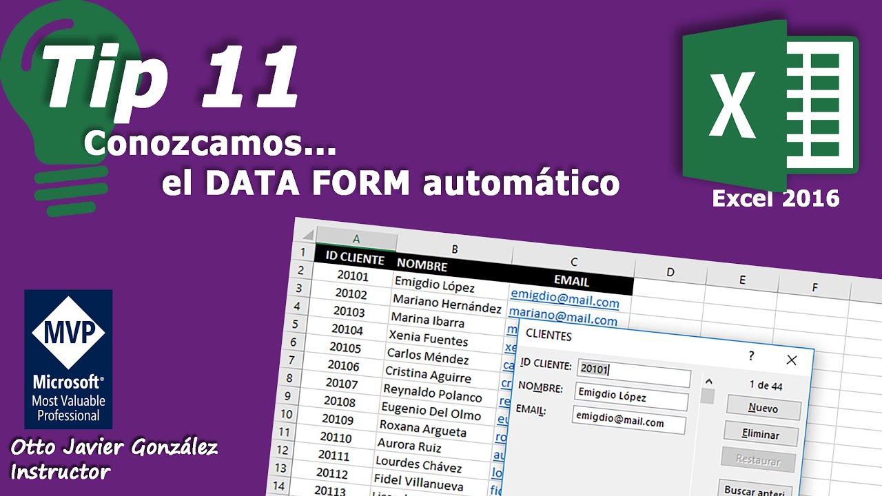 Tip 11. Conozcamos el DATA FORM automático | Excel 2016