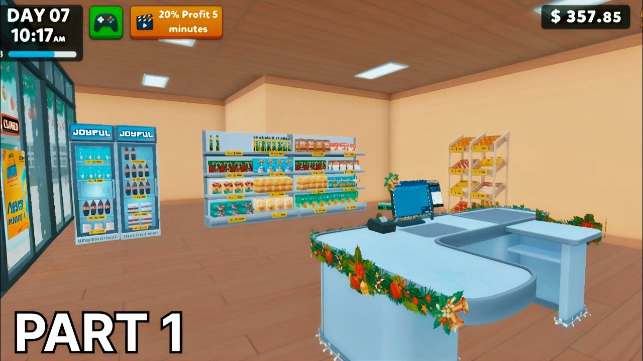MY SUPER MARKET [ PART 1]