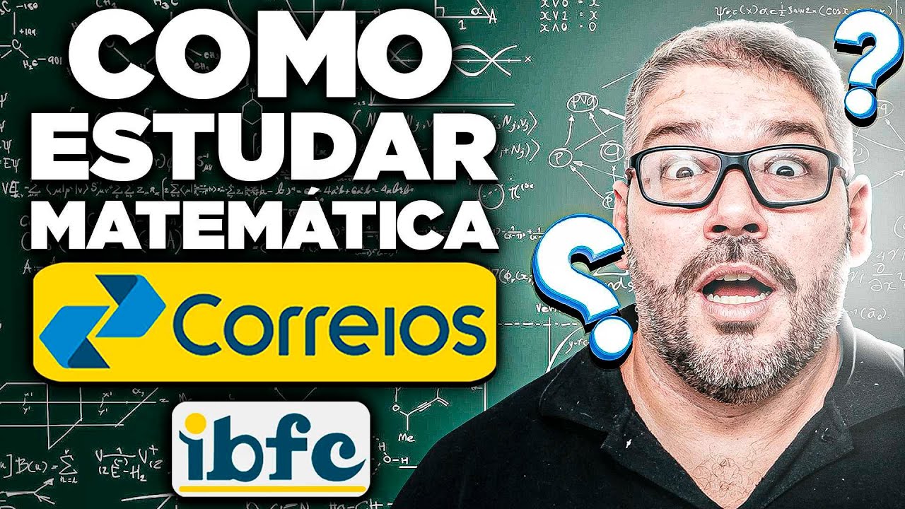 Como Estudar Matemática para o Concurso dos Correios