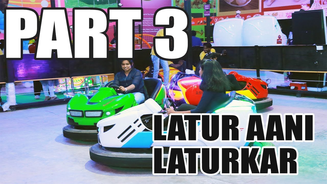 Latur's First Entertainment Park for Family : #Latur Aani Laturkar - Part 3