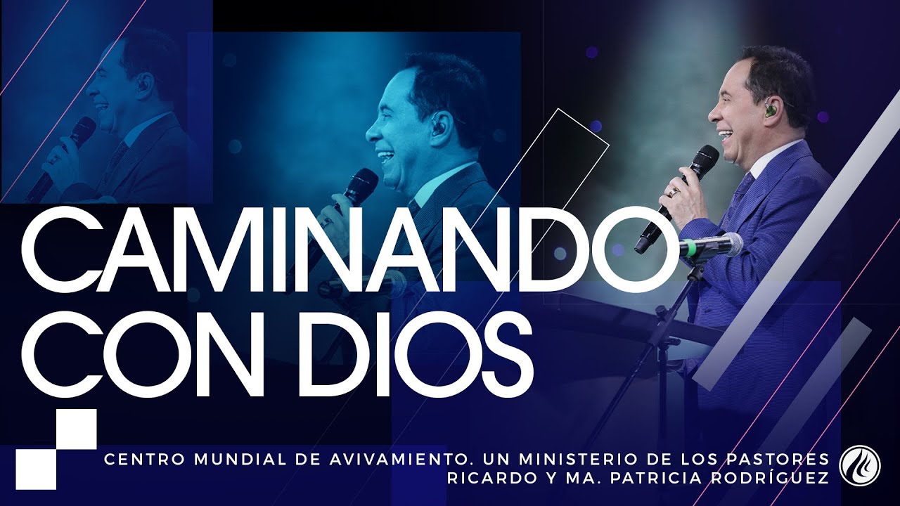 #90 Caminando con Dios - Pastor Ricardo Rodríguez