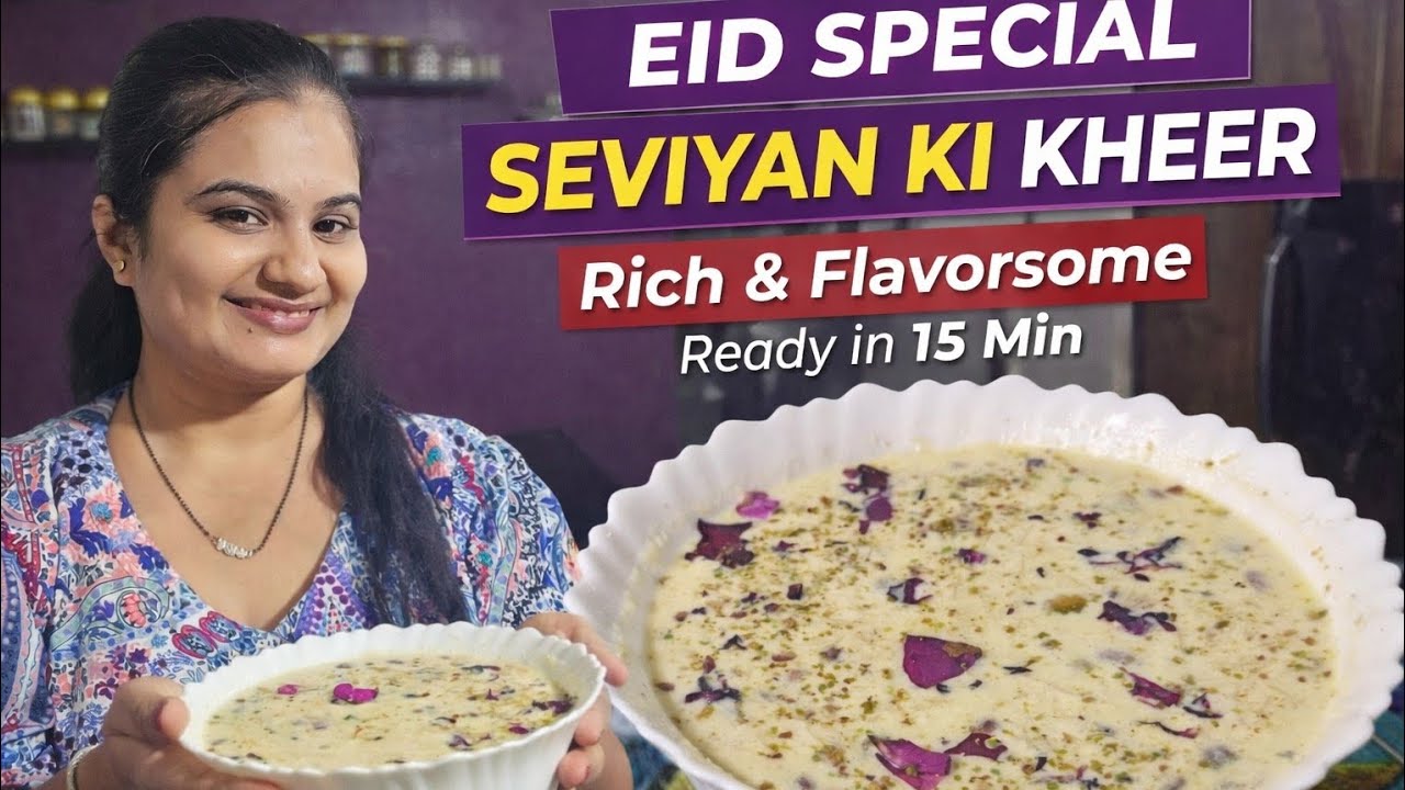 Sweet lovers के लिए special Seviyan kheer in just 15 mins | Rich in flavour creamy in texture 🥰🥰😋