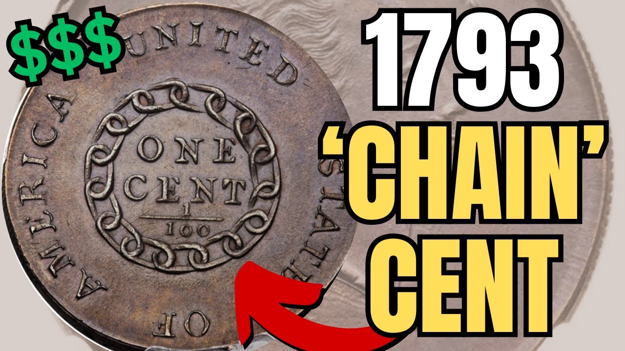 TOP 3 Most Valuable CHAIN Cents - 1793 Flowing Hair