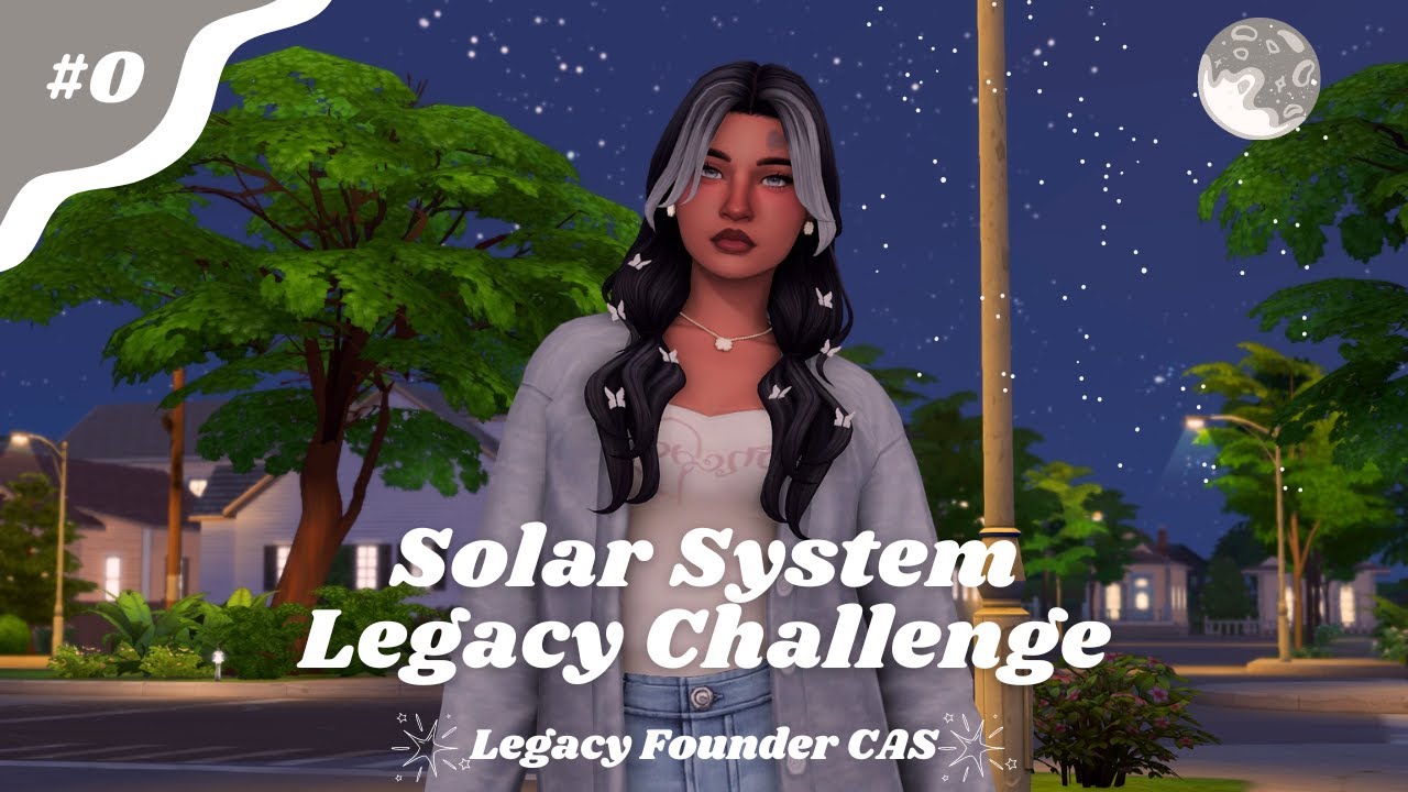 The Sims 4 Solar System Legacy Challenge | Generation 1| Legacy Founder CAS
