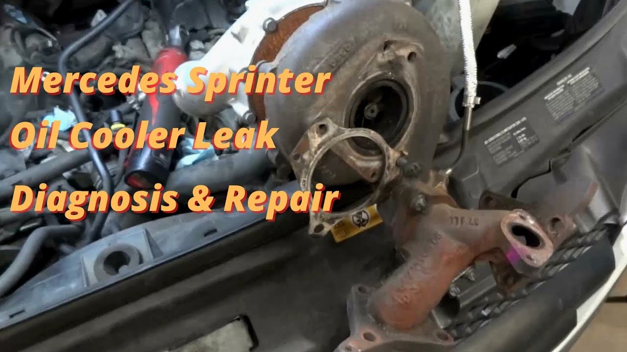 Mercedes Sprinter Engine Oil Cooler Leak - Diagnosis & Repair Part 1 / Turbo Removal on Sprinter Van