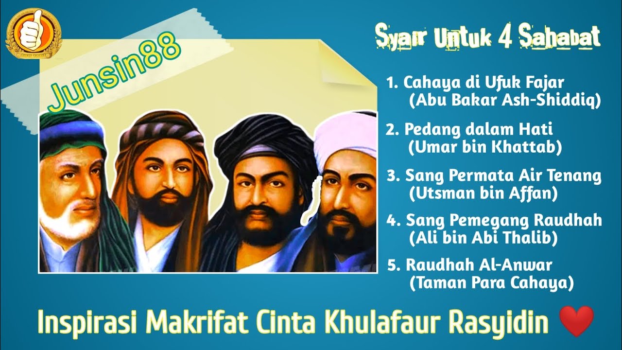 Syair untuk 4 Sahabat | Inspirasi Makrifat Cinta Khulafaur Rasyidin ❤️
