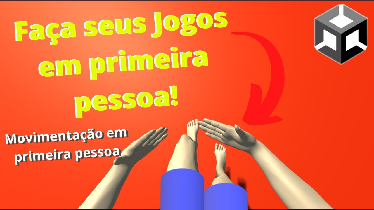 Aprenda a fazer movimentação em primeira pessoa dentro do Unity [movimento da câmera e personagem]