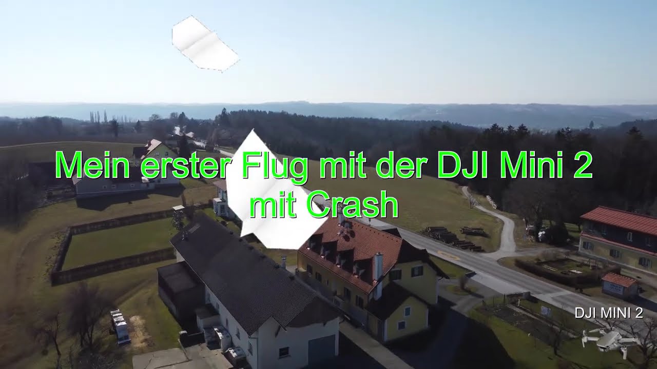 DJI Mini 2 4K mein erster Flug mit  Crash