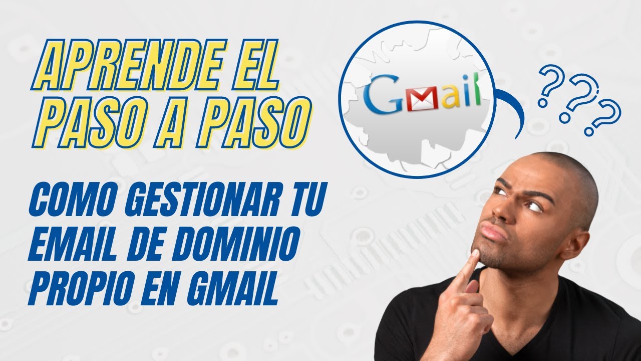 🚀 [#S41] –🏆 – Aprende el Paso a Paso Como GESTIONAR TU EMAIL DE DOMINIO PROPIO EN GMAIL ✅
