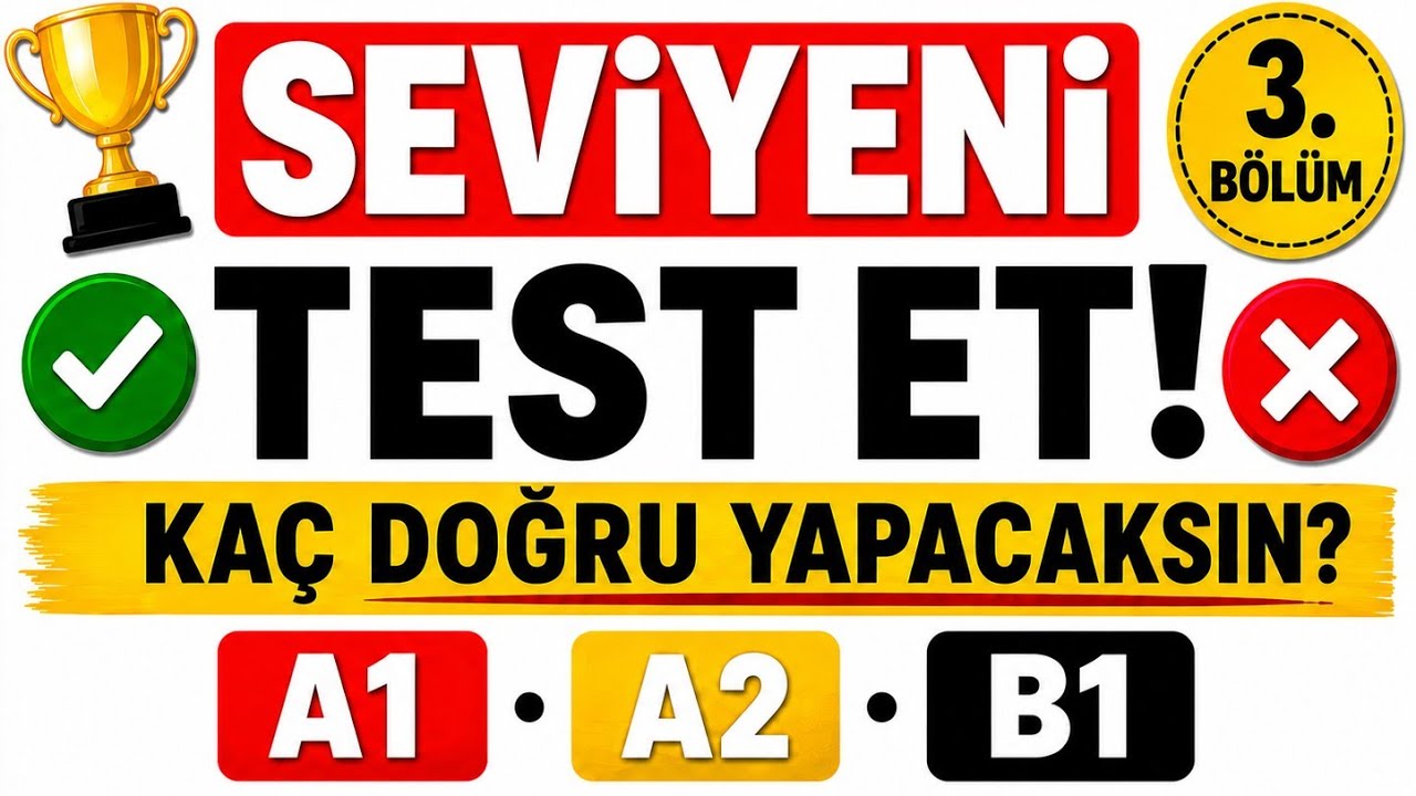 Bölüm:3 Almanca Kelime Bilgin Ne Seviyede? | Kendini Test Et!#AlmancaTesti #AlmancaÖğreniyorum