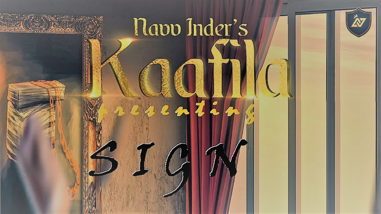 SIGN (Official Audio from Kaafila) - Navv Inder