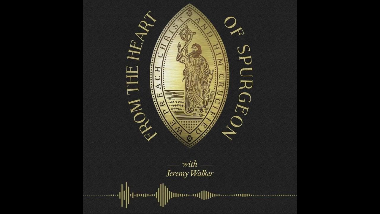 From the heart of Spurgeon: 