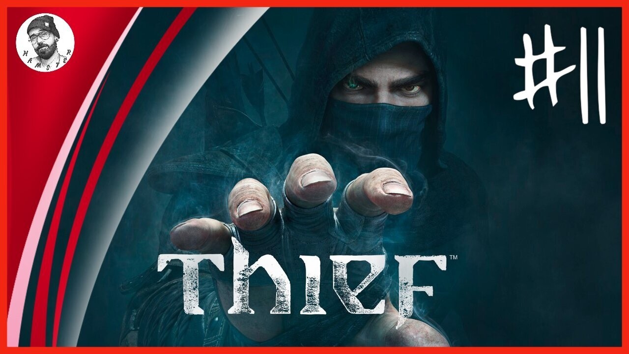 БАЛДЕЖНОЕ ПРОХОЖДЕНИЕ Thief #11