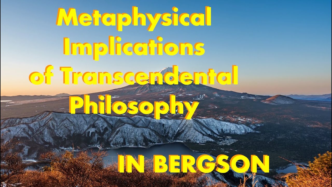 The Metaphysical in Bergson
