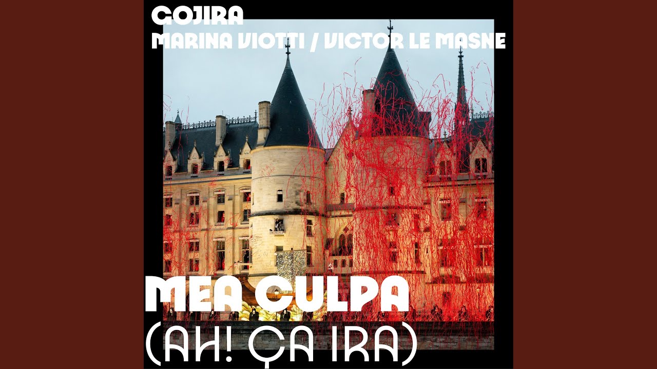 Mea Culpa (Ah! Ça ira!)
