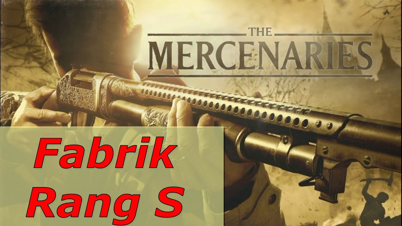 Resident Evil Village - ''Die Söldner'' 🏆Fabrik - Rang S🏆 100% Guide 🎮