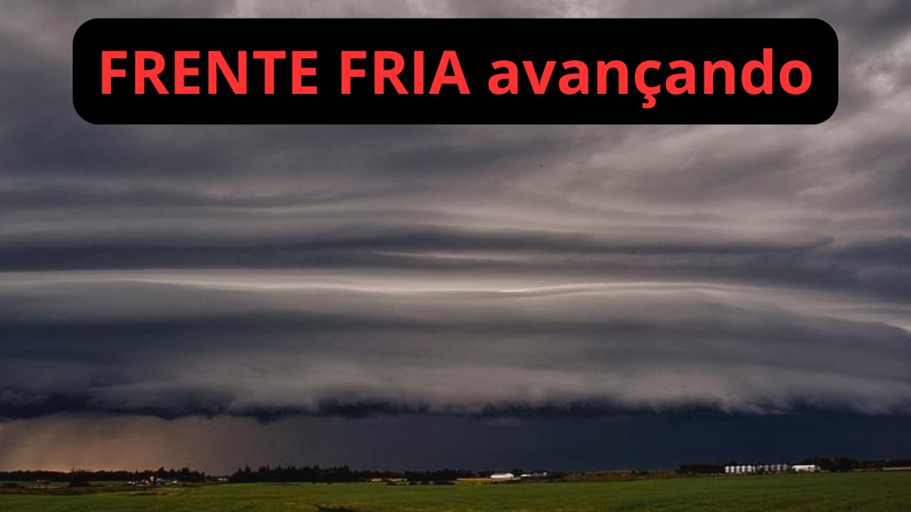 FRENTE FRIA avançando.