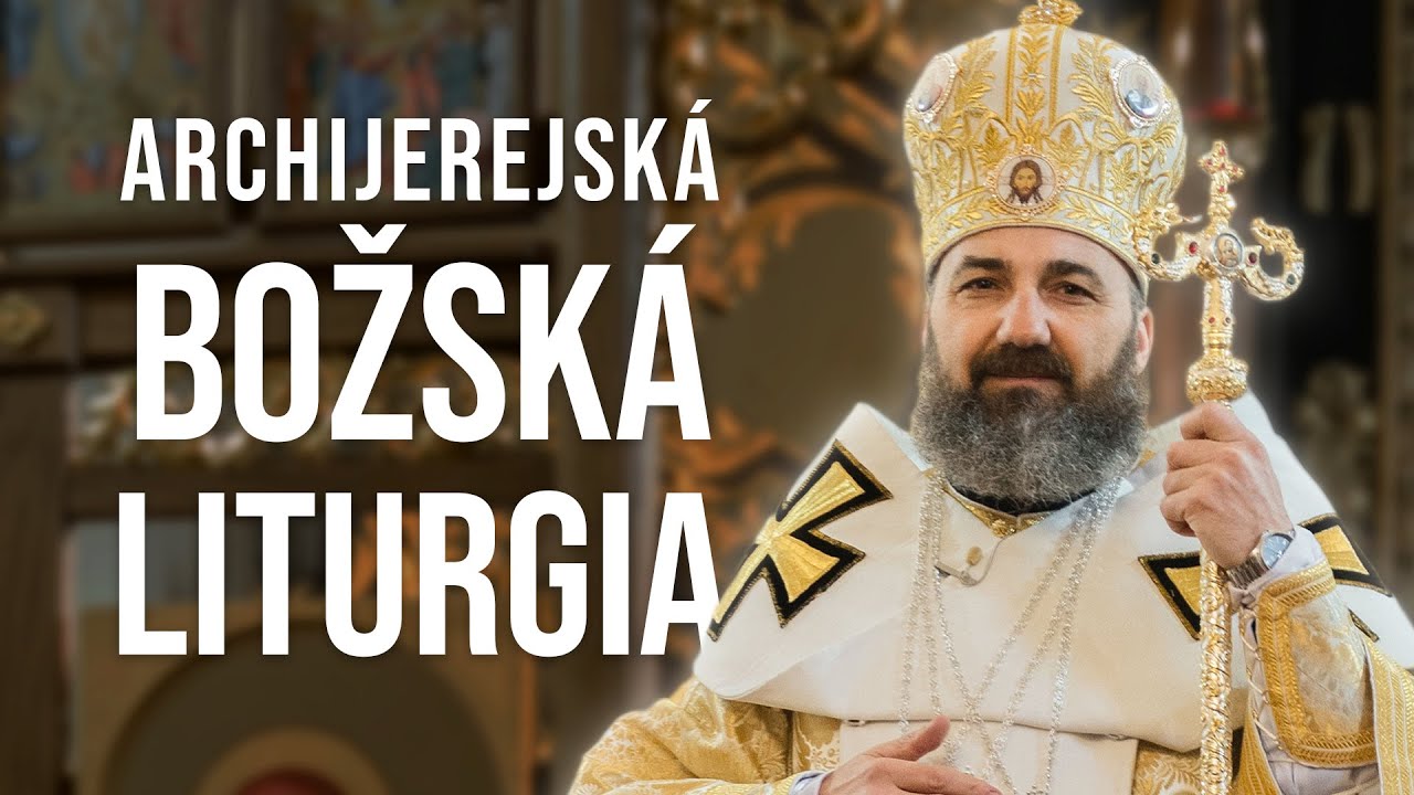 ARCHIJEREJSKÁ BOŽSKÁ LITURGIA V OĽŠAVICI, RODISKU ARCIBISKUPA A METROPOLITU JONÁŠA JOZEFA MAXIMA