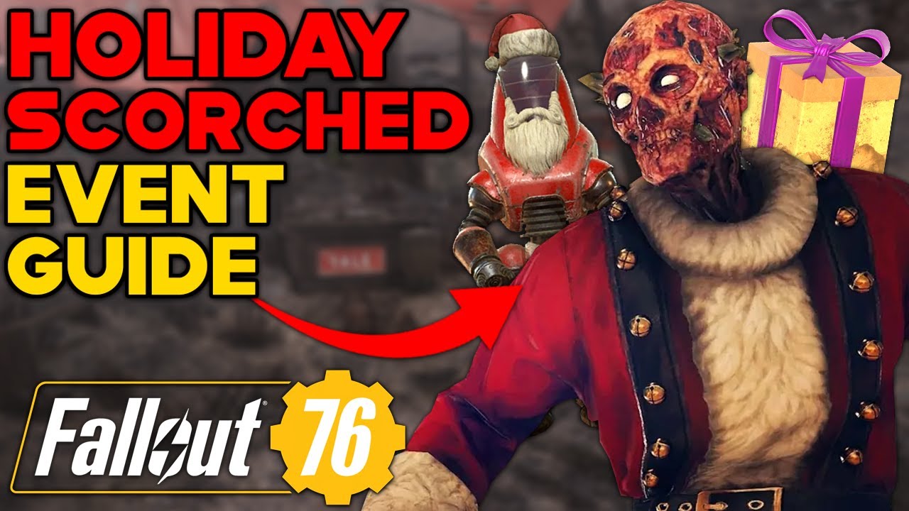 EVERYTHING You NEED TO KNOW About The HOLIDAY SCORCHED EVENT In Fallout 76