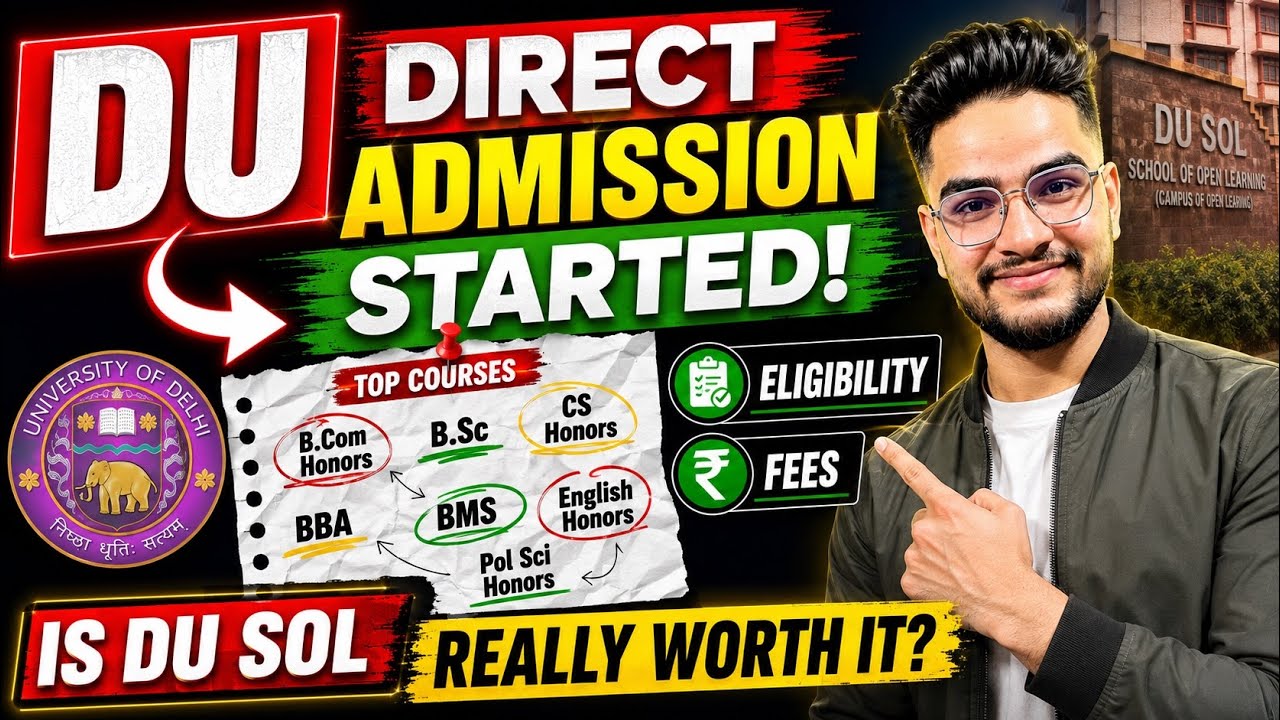🔥 DU Direct Admission Started 2026 | Don&rsquo;t Miss It! Complete Information