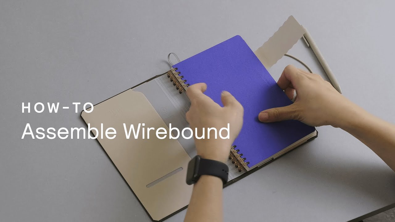 How-To: Assemble The Wirebound