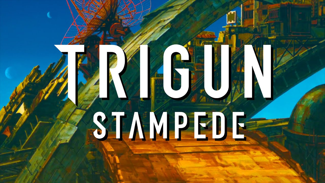 The Best of TRIGUN STAMPEDE