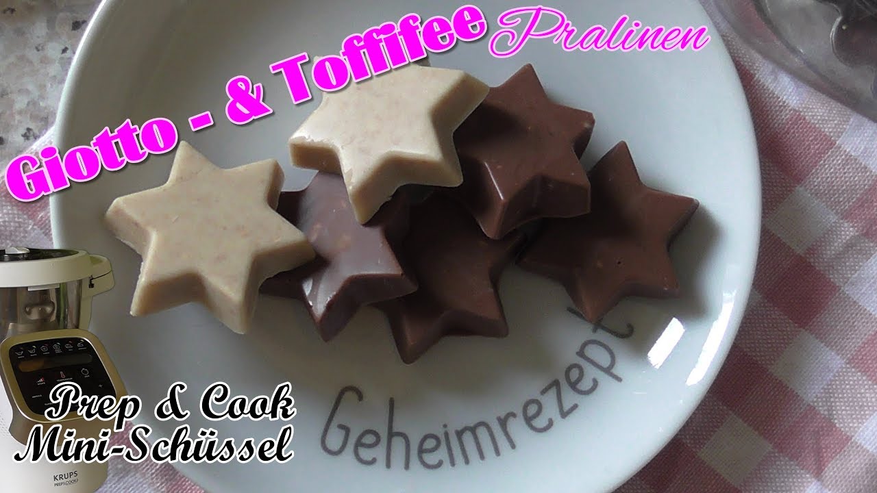 Giotto - und Toffifee Pralinen * KRUPS Prep & Cook + Mini - Schüssel