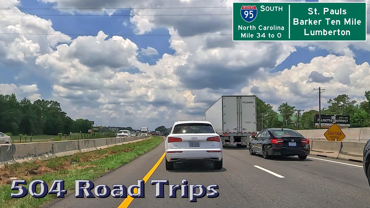 ⁴ᴷ Road Trip #1100 - I-95 S - North Carolina Mile 34-0 | St. Pauls / Barker Ten Mile / Lumberton