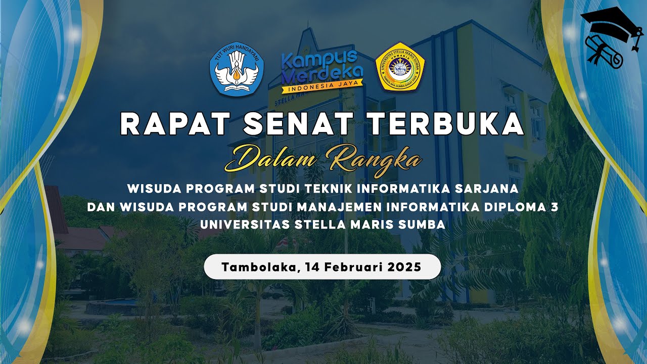 WISUDA PERIODE I TAHUN AKADEMIK 2024/2025 || UNIVERSITAS STELLA MARIS SUMBA