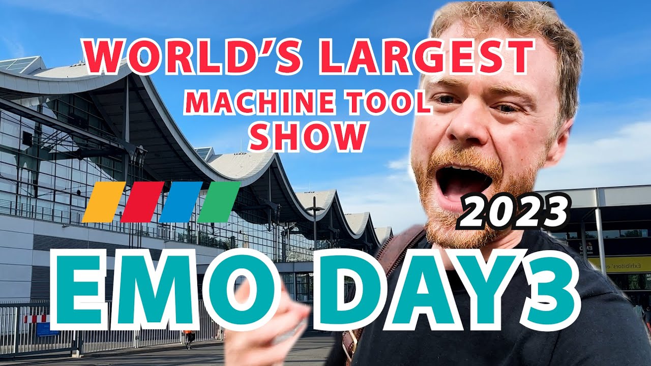 Too Large To See It All EMO 2023 | Day 3 | Hannover Messe CNC Trade Show