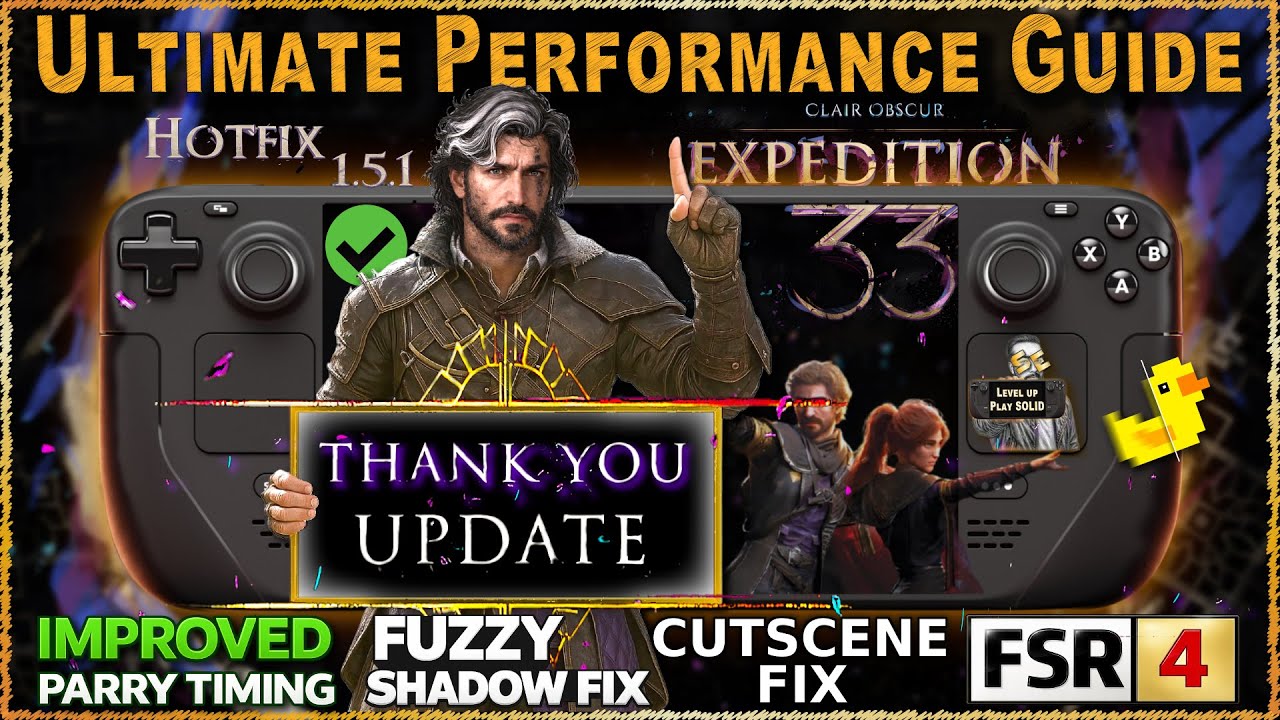Expedition 33 &ldquo;Thank You Update&rdquo; on Steam Deck | FSR 4 | LSFG | SteamOS