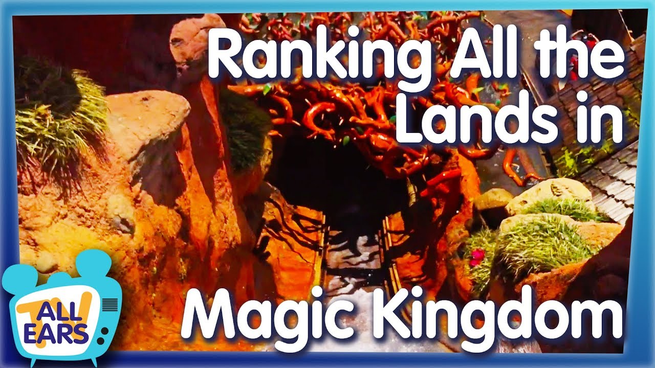 Which Magic Kingdom Land is the BEST? We're Ranking the 7 Lands of The Most Magical Place on Earth!
